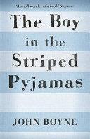 The Boy in the Striped Pyjamas | 9999903110132 | Boyne, John
