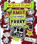 My School Project, Family, Friends and Furry Creatures | 9999903469797 | Pichon, Liz