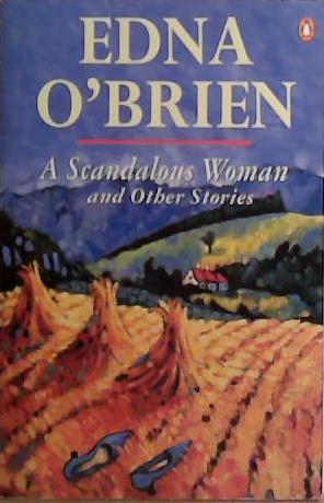 Scandalous Woman and Other Stories | 9999903409939 | O?Brien, Edna