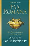 Pax Romana | 9999903399117 | Adrian Goldsworthy