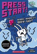 Robo-Rabbit Boy, Go! | 9999903430612 | Thomas Flintham