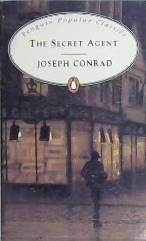 The Secret Agent | 9999903491866 | Joseph Conrad,