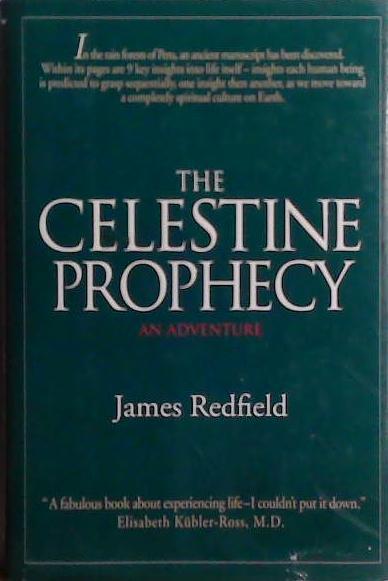 The Celestine Prophecy: An Adventure | 9999903523673 | Redfield, James