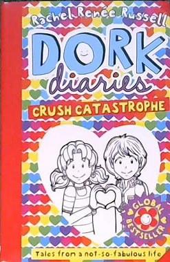 Dork Diaries: Crush Catastrophe | 9999903357780 | Rachel Renée Russell