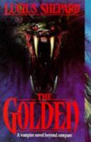 The Golden | 9999903400196 | Lucius Shepard