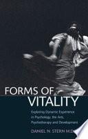 Forms of Vitality | 9780199586066 | Daniel N. Stern