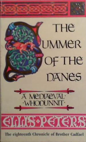 The Summer of the Danes | 9999903528159 | Ellis Peters