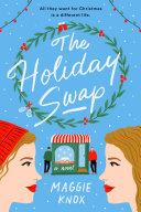 The Holiday Swap | 9999903339168 | Maggie Knox