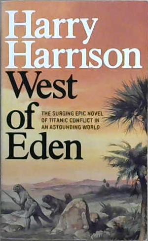WEST OF EDEN | 9999903500209 | HARRISON, HARRY