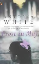 Frost in May | 9999900008692 | White, Antonia