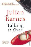 Talking it over | 9999903473015 | Julian Barnes,