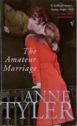 The Amateur Marriage | 9999903493396 | Tyler, Anne