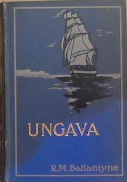 Ungava | 9999903305361 | R.M. Ballantyne
