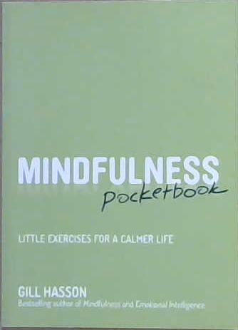 Mindfulness Pocketbook | 9999903119760 | Gill Hasson