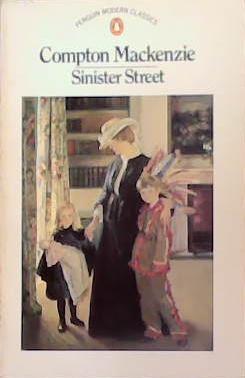 Sinister Street | 9999903277507 | Compton Mackenzie