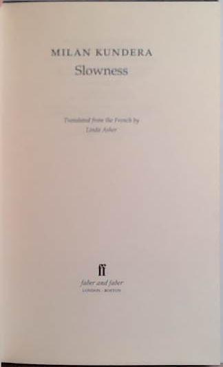 Slowness | 9999903467861 | milan Kundera