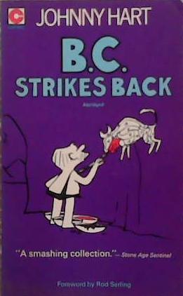 B.C. Strikes Back | 9999903271444 | Johnny Hart