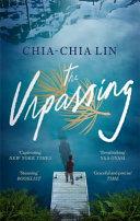 The Unpassing | 9999903035718 | Chia-Chia Lin