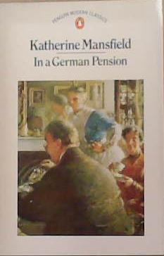 In a German pension | 9999903380313 | Katherine Mansfield; with an introductory note by John Middleton Murry