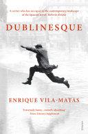 Dublinesque | 9999903323549 | Enrique Vila-Matas