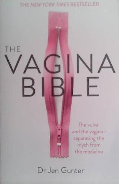 The Vagina Bible | 9999903473190 | Dr. Jen Gunter