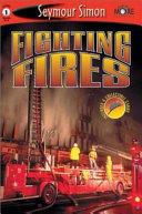 Fighting Fires | 9999903119142 | Seymour Simon