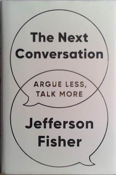 The Next Conversation | 9999903473206 | Jefferson Fisher