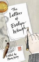Letters of Evelyn Waugh | 9999903114932 | Evelyn Waugh