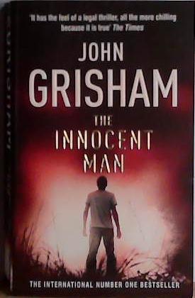 The Innocent Man | 9999903448143 | John Grisham