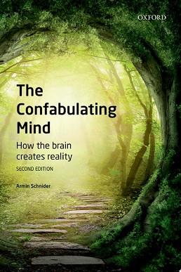 The Confabulating Mind | 9999903075110 | Armin Schnider