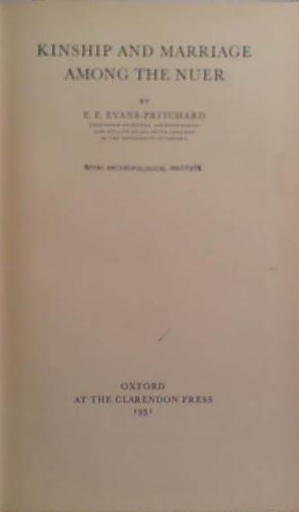 Kinship and Marriage Among the Nuer | 9999903501190 | Evans Pritchard