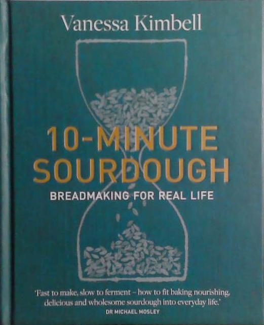 10-MInute Sourdough | 9999903491439 | Vanessa Kimbell