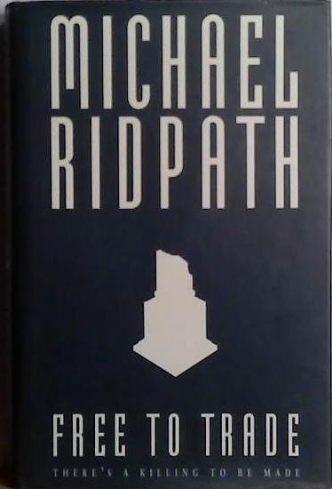 Free to Trade | 9999903505211 | Ridpath, Michael