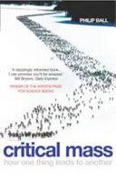 Critical mass | 9999903465959 | Philip Ball
