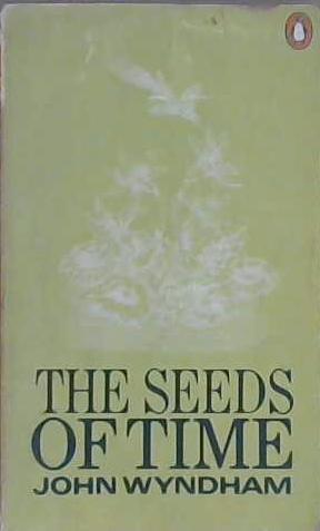 The Seeds of Time | 9999903284697 | Wyndham, John
