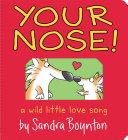 Your Nose! | 9999903053637 | Sandra Boynton