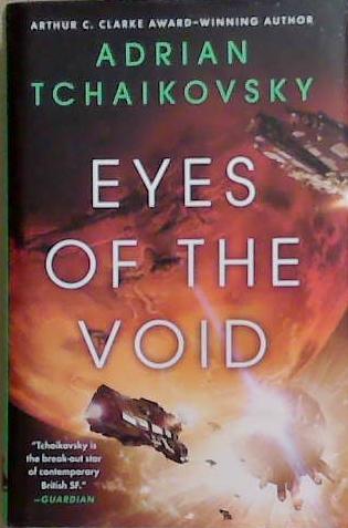 Eyes of the Void | 9999903366515 | Adrian Tchaikovsky