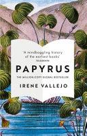 Papyrus | 9781529344004 | Irene Vallejo