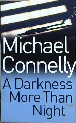 A Darkness More than Light | 9999903340430 | Connelly, Michael
