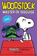 Woodstock: Master of Disguise | 9999903312918 | Charles M. Schulz
