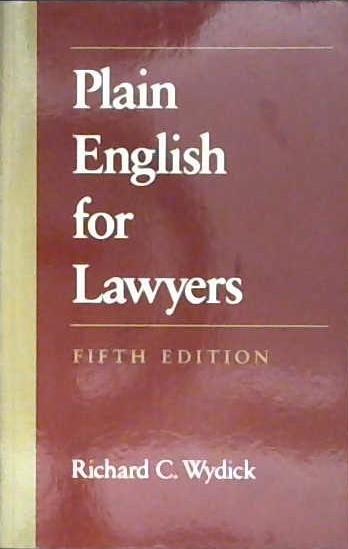 Plain English for Lawyers | 9999902991534 | Richard C. Wydick