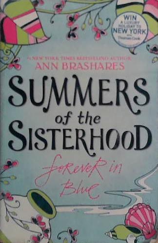 Summers of the Sisterhood - Forever in Blue | 9999903470984 | Ann Brashares