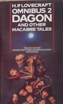 H.P. Lovecraft Omnibus Volume 2: Dagon and Other Macabre Tales | 9999903358138 | Lovecraft, H.P.