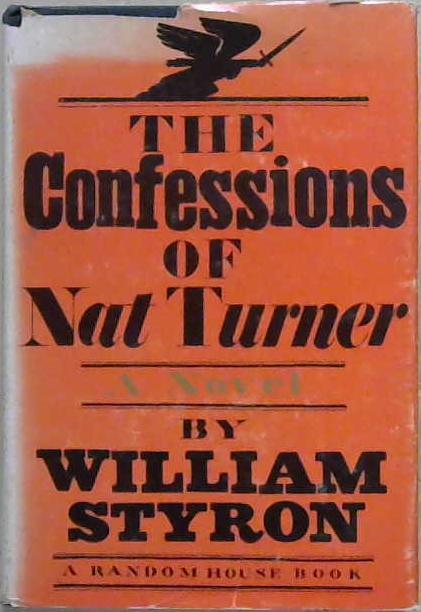 The Confessions of Nat Turner | 9999903242710 | William Styron