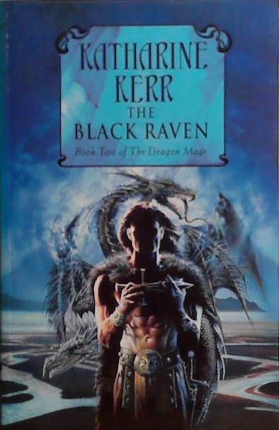 The Black Raven | 9999903494942 | Katherine Kerr