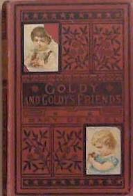 Goldy and Goldy's Friends | 9999903305750 | Mary Densel