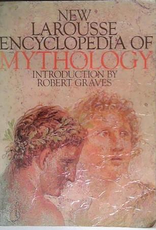 New Larousse Encyclopedia of Mythology | 9999903440628
