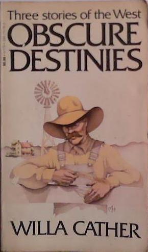 Obscure destinies | 9999903491682 | Willa Cather