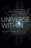 Universe Within | 9999903075264 | Melvin A. Felton