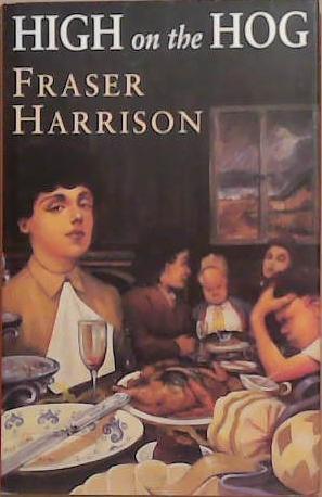 High on the Hog | 9999903374879 | Fraser Harrison